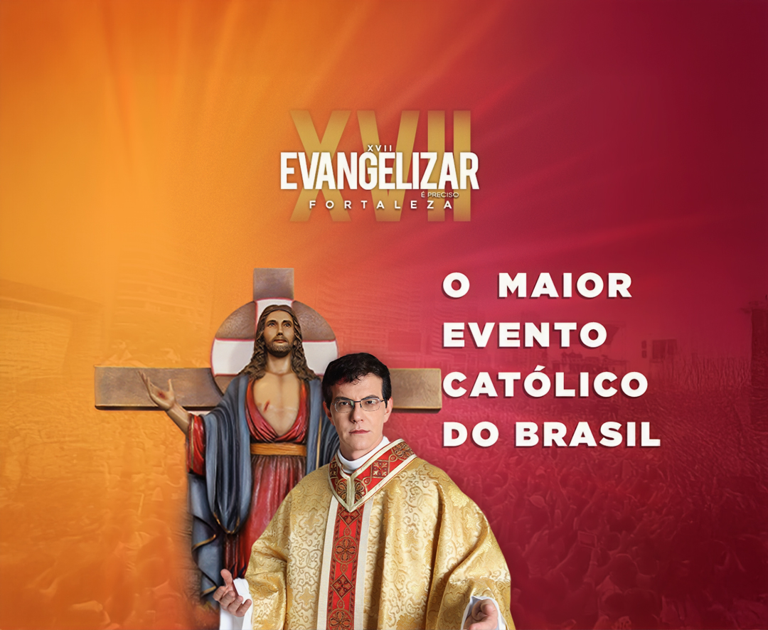 Vem aí Padre Reginaldo Manzotti anuncia a XVII Evangelizar é Preciso